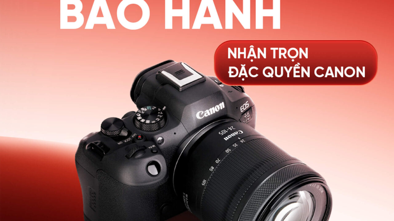Bảo hành máy ảnh Canon: Cách kích hoạt và tra cứu online đơn giản 10 Phương pháp tra cứu thời hạn bảo hành máy ảnh Canon