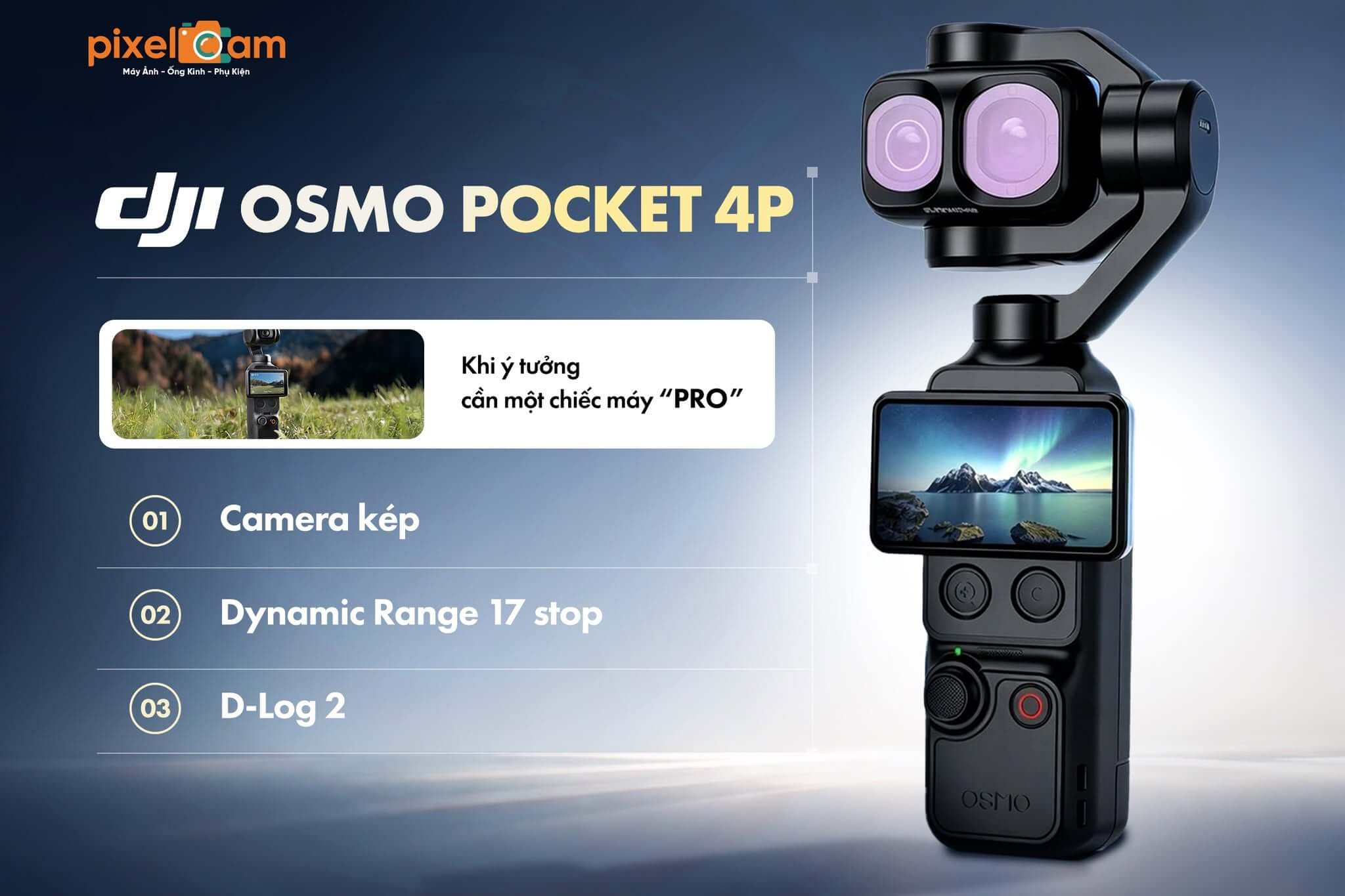 Mua máy quay DJI chính hãng tại Pixel